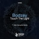 Bodzey - Touch the Light