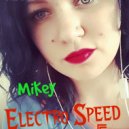 MiKey - Electro Speed#05 (Radio EDGE)