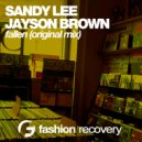 Sandy Lee & Jayson Brown - Fallen