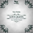 Tom Strobe & 2MONK - Leave Me Now