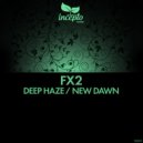 FX2 - New Dawn