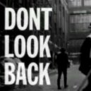 Liu & Vokker - Don`t Look Back