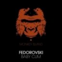 Fedorovski - Baby Cum