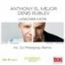 Anthony El Mejor vs. DJ Denis Rublev - Ласковая Моя (DJ Prezzplay Cover Remix) (Cover Remix)