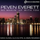 Peven Everett - No Makin\' Up With You (Mike Dunn Blackball Soul Instrumental)