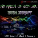 Peven Everett - No Makin\' Up With You (Terry Hunter BANG! Instrumental)