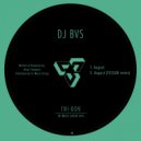 DJ BVS - August