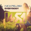 Nick Peloso - Everybody (Molella & Valentini Edit Remix)