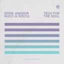 Nucci & Rocca & Eddie Amador - Universal Techno