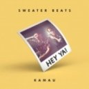 Sweater Beats & Kamau - Hey Ya