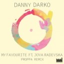 Danny Darko feat. Jova Radevska - My Favourite