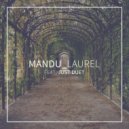Mandu feat. Just Duet - Laurel
