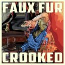 Faux Fur - The Fool