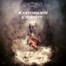 KastomariN - Eternity