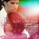 Danny Darko ft. Q\'Aila - Don\'t Look Back (Heroin Oops! Remix)