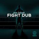 Ray Volpe - Fight Dub