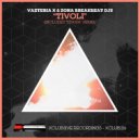 Vazteria X & Zona Breakbeat DJ\'s - Tivoli (Staxia Remix)
