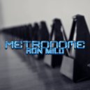 Ron Mild - Metronome (Original Mix)