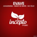 Evave - Night in White