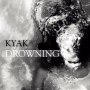 Kyak - Drowning