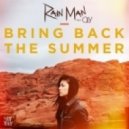 Rain Man feat. OLY - Bring Back The Summer (Snuf Remix)