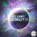 Miss Dchamps - My Own Reality (Original Mix)