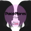 Paco Flores - Vain