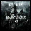SYRREX - Transylvania