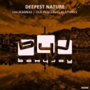 Deepest Nature - Old Peacefull Cultures