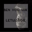 Ben Yoo Suk - Lethargie