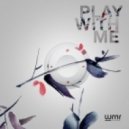 Wirelesound - Play With Me (Tropical Extended)
