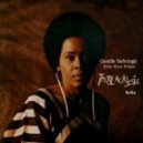 Camille Yarbrough - Take Your Praise (The Black Jesus Edit)