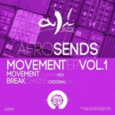 Afro Sends - Break Chains (Original Mix)