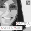 Andrea Marr - Grateful (Sunset Child Remix)
