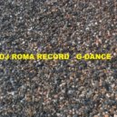 Dj Roma Record - G-Dance