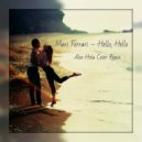Mari Ferrari - Hello, Hello (Alex Hola Cover Remix)