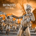 The Socialytes - Raise Em (Original Mix)