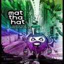 Mat Tha Hat & Re:Flex - Steaming Mick Hucknall