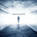 Slava Alexandrovich - Dedicated to Free Your Mind
