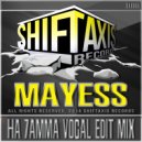 Mayess - Ha 7amma