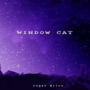 Roger Wilco - Window Cat (Original Mix)