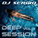 DJ Sergio - Deep Session 3