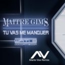 Maitre Gims - Tu Vas Me Manquer