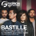 Bastille - Of The Night