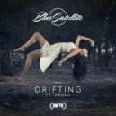 Blue Satellite & Anuka - Drifting (feat. Anuka)