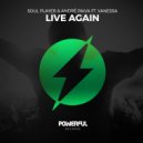 Soul Player & André Paiva & Vanessa - Live Again (feat. Vanessa)