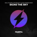 Soul Player & Skydrum & Alexa Mansourian - Signs The Sky (feat. Alexa Mansourian)