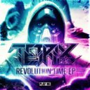 Tetrix Bass & Dysarion & Tedross - Revolution Time (feat. Tedross)