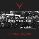 JAHKOY - Hold Your Hand