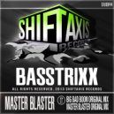 BassTrixx - Master Blaster